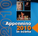 Appennino in scena 2010 - Programma giugno-settembre